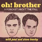 Podcast Oh! Brother
