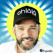 Podcast Oh La La by Fred Sirieix