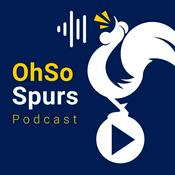 Podcast OhSoSpurs Podcast