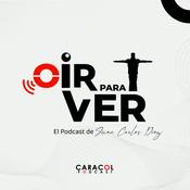 Podcast Oír para Ver