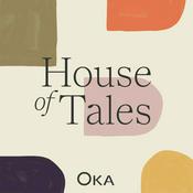 Podcast OKA House of Tales