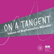 Podcast On A Tangent: Voices of Mathematics Münster