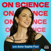 Podcast On Science with Anne-Sophie Fluri