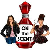 Podcast On The Scent