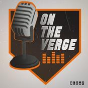 Podcast On The Verge | An Orioles Prospect Podcast