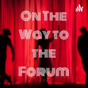 Podcast On The Way to the Forum