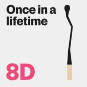 Podcast Once in a lifetime