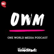 Podcast One World Media Podcast