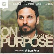 On Purpose with Jay Shetty