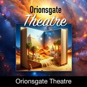 Podcast Orionsgate Theatre