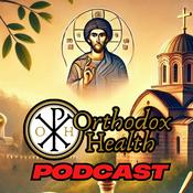 Podcast Orthodox Health