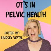 Podcast OTs In Pelvic Health