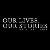 Podcast Our Lives, Our Stories with Carl Chinn