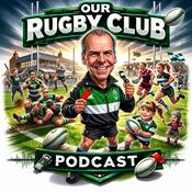 Podcast Our Rugby Club