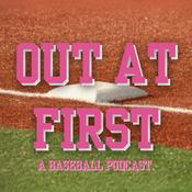 Podcast Out At First