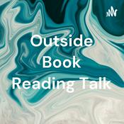 Podcast Outside Book Reading Talk