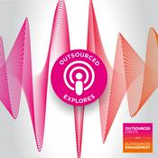 Podcast Outsourced Explores