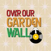 Podcast Over Our Garden Wall - Music Podcast