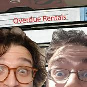 Podcast Overdue Rentals