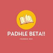 Podcast Padhle Beta!!