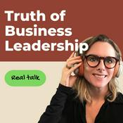 Podcast Pantrium, Truth of Business Leadership