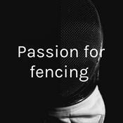 Podcast Passion for fencing