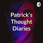 Podcast Patrick's Thought Diaries