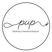 Podcast Pawfectly Unleashed
