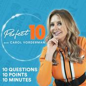 Podcast Perfect 10 with Carol Vorderman