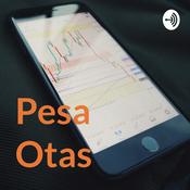 Podcast Pesa Otas