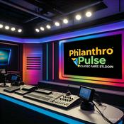 Podcast Philanthro Pulse