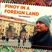 Podcast Pinoy In A Foreign Land