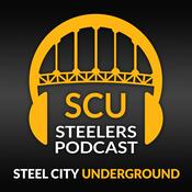 Podcast Pittsburgh Steelers Podcast | Steel City Underground