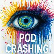 Podcast Arroe Collins Pod-Crashing