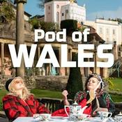 Podcast Pod of Wales