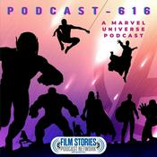 Podcast Podcast-616: A Marvel Universe Podcast