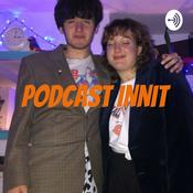 Podcast Podcast Innit