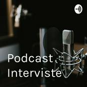 Podcast Podcast Interviste