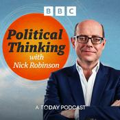 Podcast Political Thinking with Nick Robinson