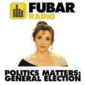 Podcast Politics Matters: General Election Coverage