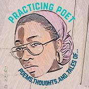 Podcast Practicing Poet Presents: Tales Of...