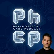 Podcast Pre-Hospital Care Podcast