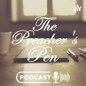 Podcast The Preacher's Pen Podcast