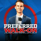 Podcast Preferred Walk-On: A College Football Show with Max Chadwick