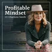 Podcast Profitable Mindset