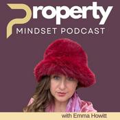 Podcast Property Mindset Podcast