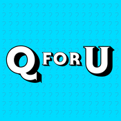 Podcast Q For U