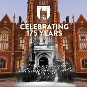 Podcast Queen's University Belfast - 175th Anniversary Podcast