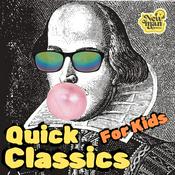 Podcast Quick Classics For Kids