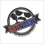 Podcast Quite Frankly Podcast